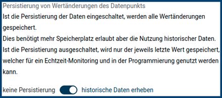 historische Daten erheben oder keine Persistierung